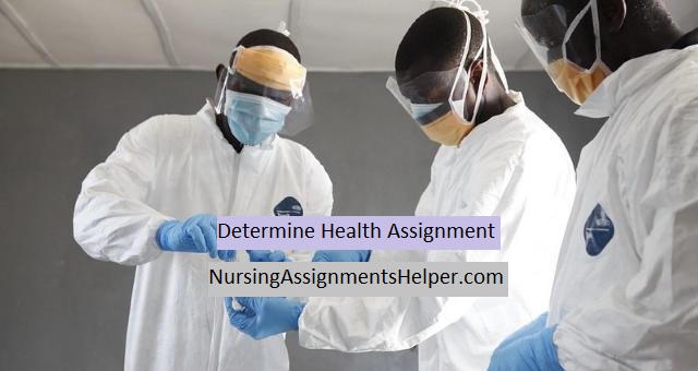 Determine Health Assignment