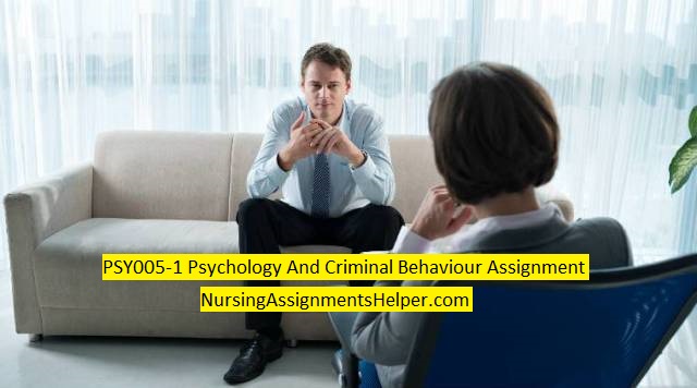 PSY005-1 Psychology And Criminal Behaviour