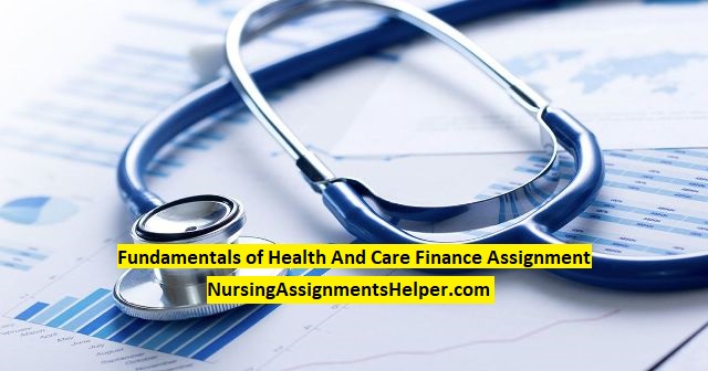 HCM5001 Fundamentals of Health And Care Finance
