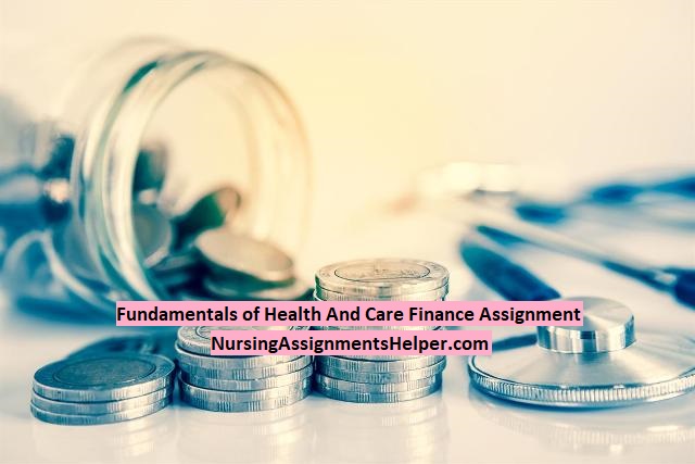 HCM5001 Fundamentals of Health And Care Finance