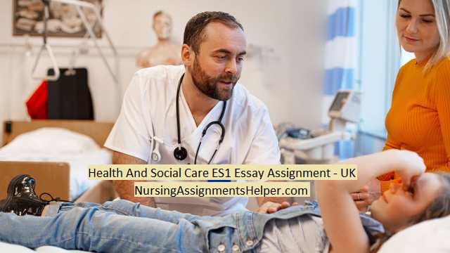 EYS3136 Health And Social Care ES1