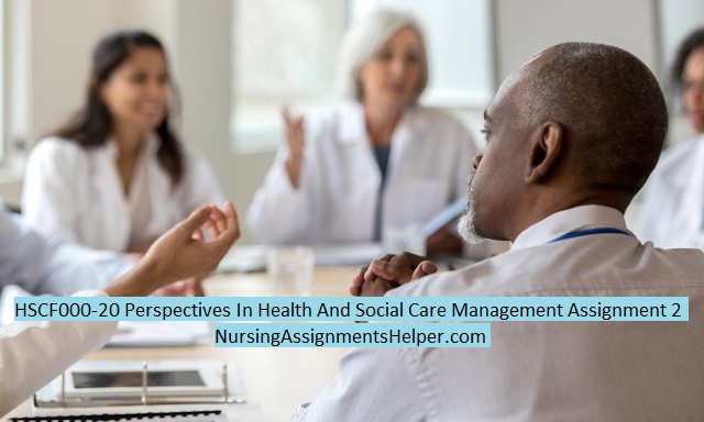 HSCF000-20 Perspectives In Health And Social Care Management