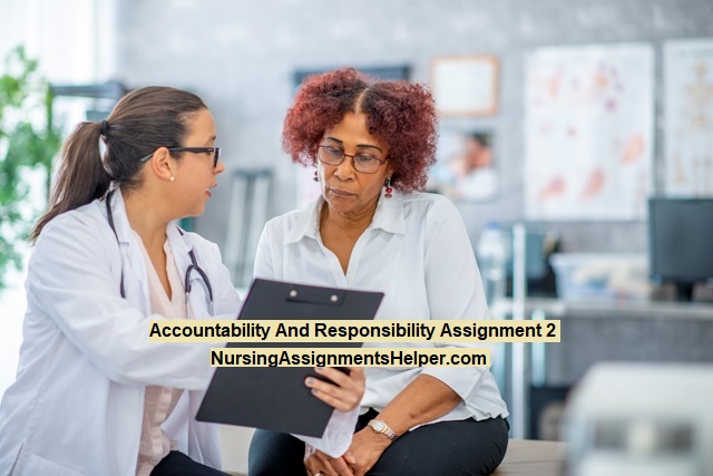 NUR3201 Accountability And Responsibility